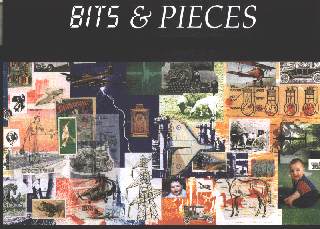 Bits & Pieces (montage by Leigh Hurlock)